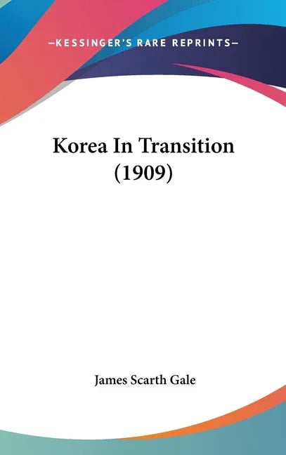 Korea In Transition (1909) - stevensbooks