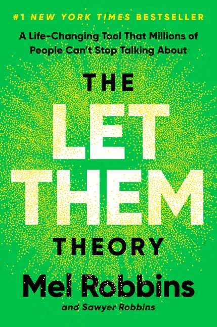 Let Them Theory: A Life-Changing Tool That Millions of People Can't Stop Talking about - stevensbooks