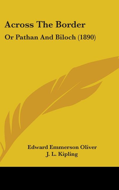 Across The Border: Or Pathan And Biloch (1890) - Ingram