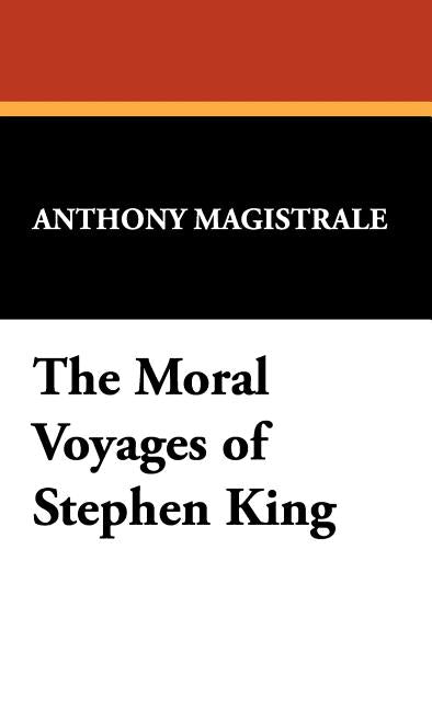 Moral Voyages of Stephen King - Ingram