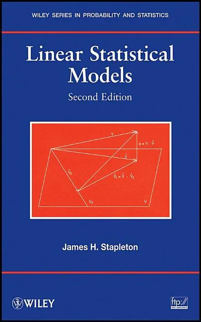 Linear Statistical Models 2e - stevensbooks