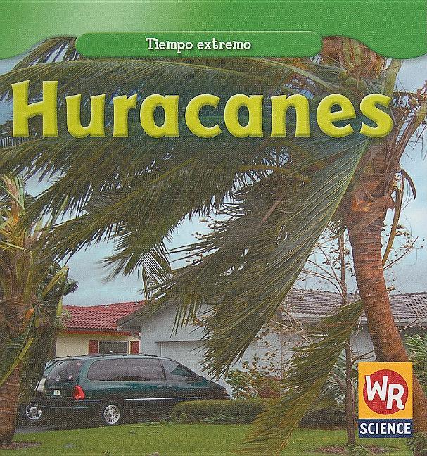 Huracanes (Hurricanes) - stevensbooks