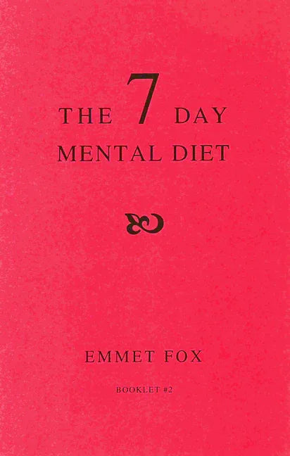 Seven Day Mental Diet (02): How to Change Your Life in a Week - stevensbooks