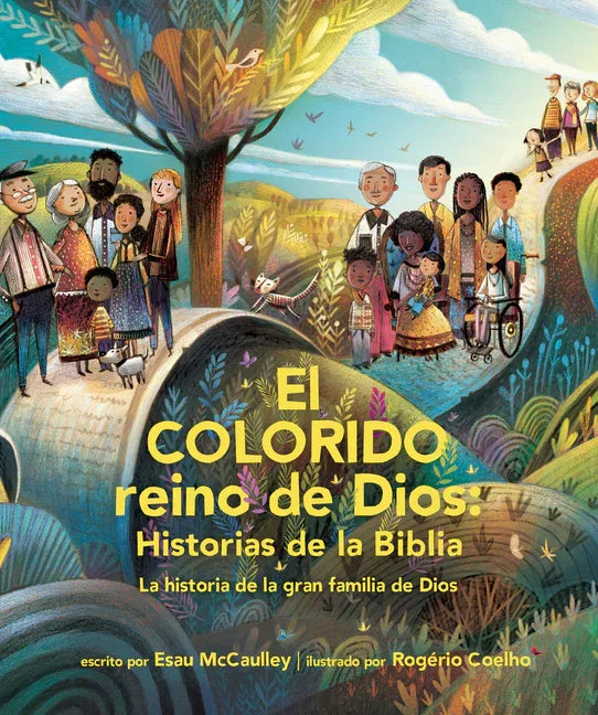 Colorido Reino de Dios, Historias de la Biblia: La Historia de la Gran Familia de Dios - stevensbooks