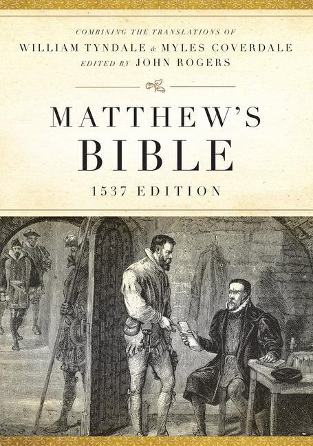Matthew's Bible-OE-1537 - stevensbooks