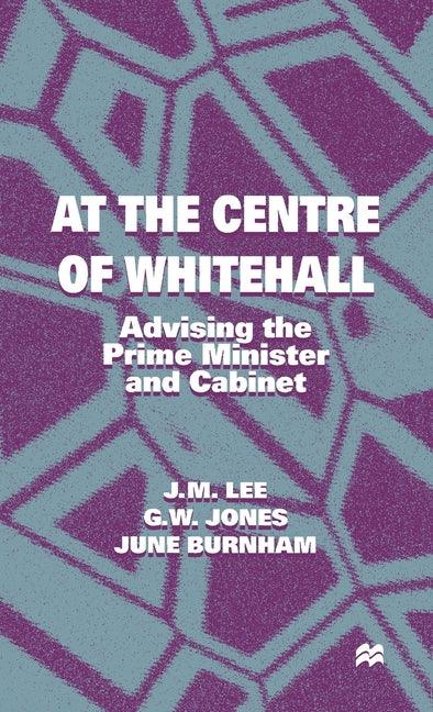 At the Centre of Whitehall (1998) - stevensbooks