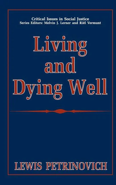 Living and Dying Well (1996) - stevensbooks