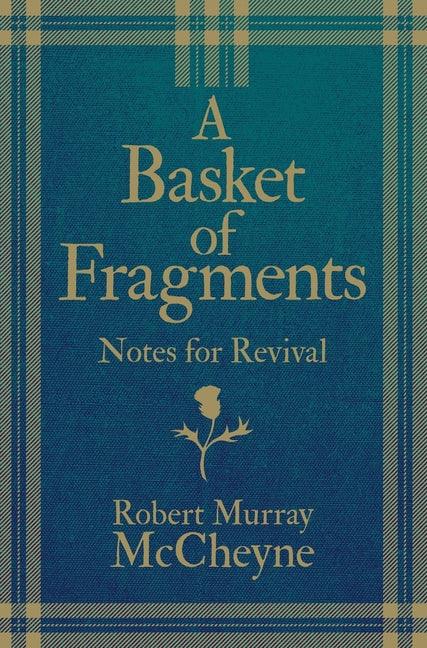 Basket of Fragments: Notes for Revival (Revised) - stevensbooks