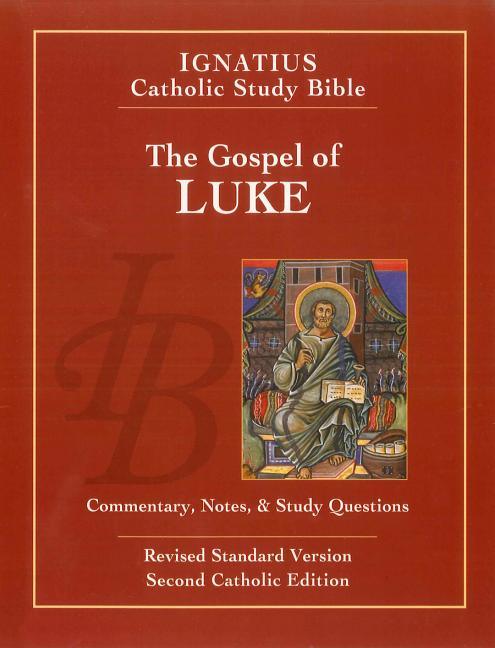 Gospel of Luke (Second Edition, Revised Standard Version; 2nd Catholic) - stevensbooks