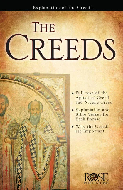 Creeds: How Early Christians Defended the Gospel - stevensbooks