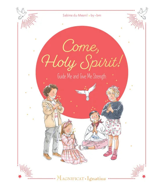 Come, Holy Spirit: Guide Me and Give Me Strength - stevensbooks
