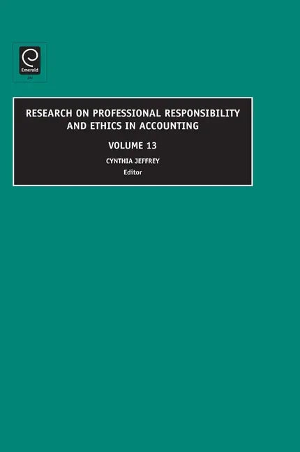 Research on Professional Responsibility and Ethics in Accounting - stevensbooks