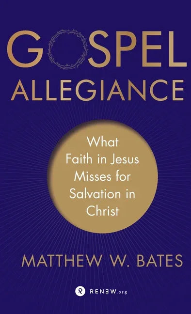 Gospel Allegiance - stevensbooks