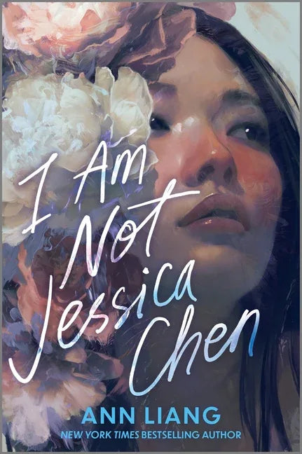 I Am Not Jessica Chen (Original) - stevensbooks