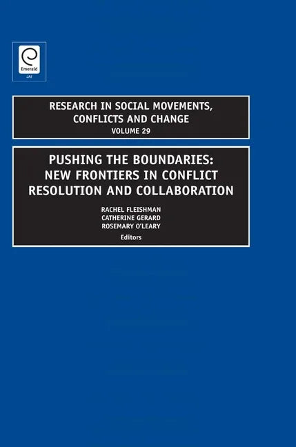 Pushing the Boundaries: New Frontiers in Conflict Resolution and Collaboration - stevensbooks