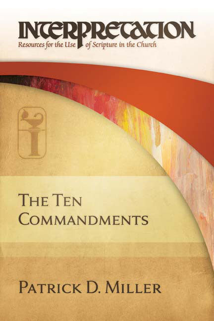 Ten Commandments: Interpretation: Resources for the Use of Scripture in the Church - Ingram