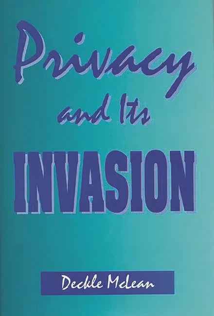 Privacy and Its Invasion - stevensbooks