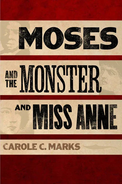 Moses and the Monster and Miss Anne - stevensbooks