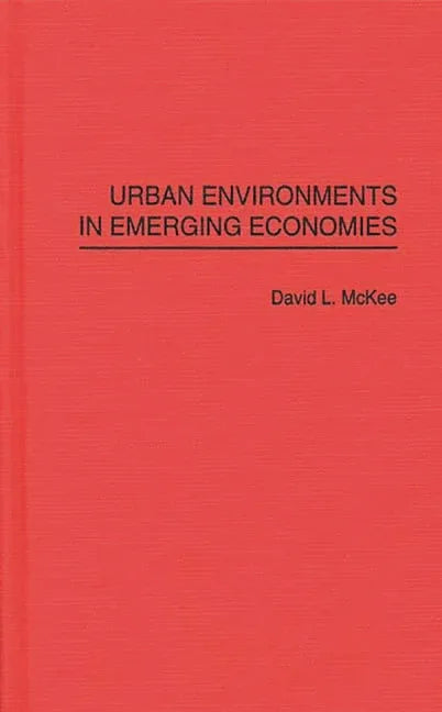 Urban Environments in Emerging Economies - stevensbooks