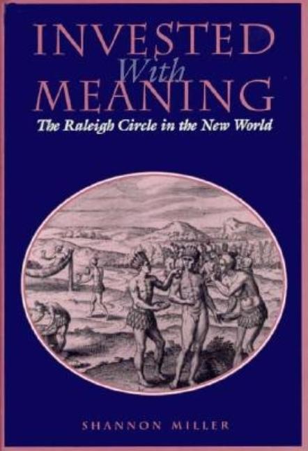 Investing with Meaning: The Raleigh Circle in the New World - Ingram