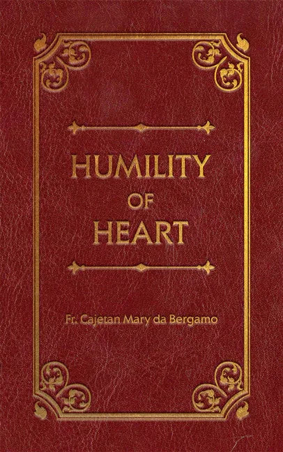 Humility of Heart Deluxe - stevensbooks