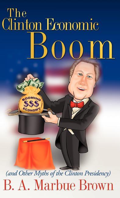 Clinton Economic Boom - stevensbooks