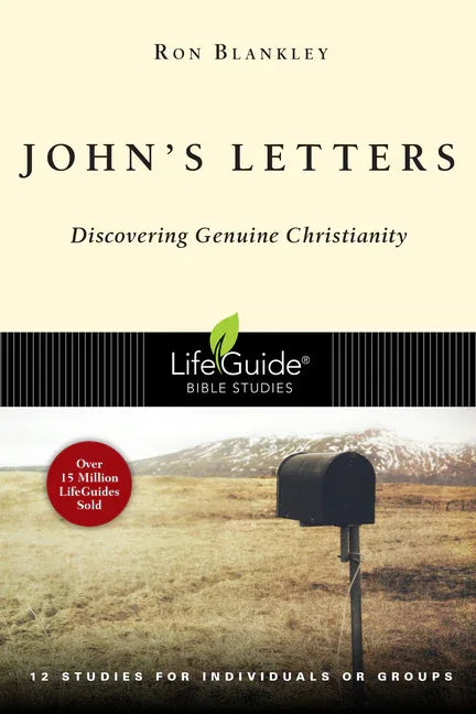 John's Letters: Discovering Genuine Christianity (Revised) - stevensbooks