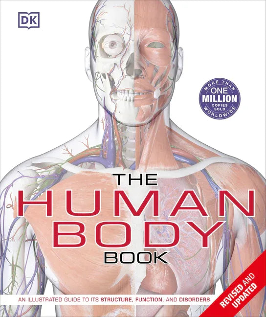 Human Body Book: An Illustrated Guide to Its Structure, Function, and Disorders - stevensbooks