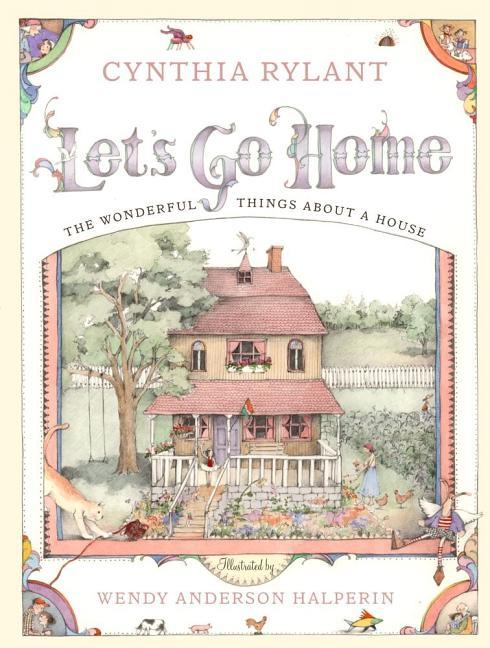 Let's Go Home: The Wonderful Things about a House - stevensbooks