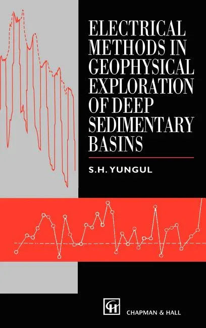 Electrical Methods in Geophysical Exploration of Deep Sedimentary Basins (1996) - stevensbooks