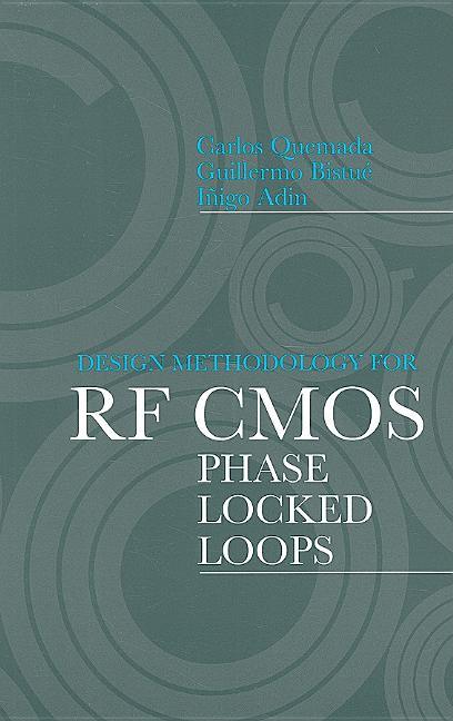 Design Methodology for RF CMOS Phase Locked Loops - stevensbooks