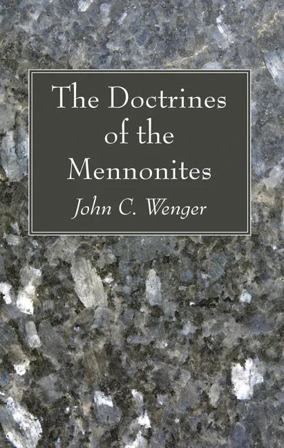 Doctrines of the Mennonites - stevensbooks