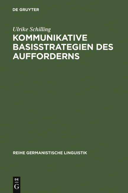 Kommunikative Basisstrategien des Aufforderns (Reprint 2010) - Ingram