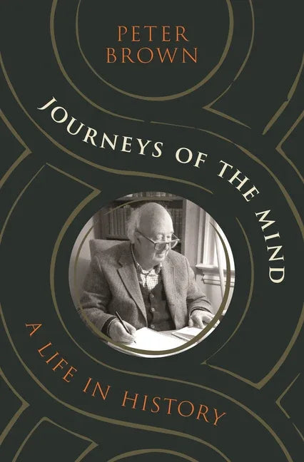 Journeys of the Mind: A Life in History - stevensbooks