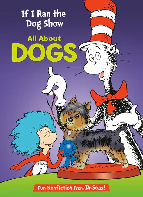 If I Ran the Dog Show: All about Dogs - stevensbooks