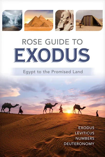 Rose Guide to Exodus: Egypt to the Promised Land - stevensbooks