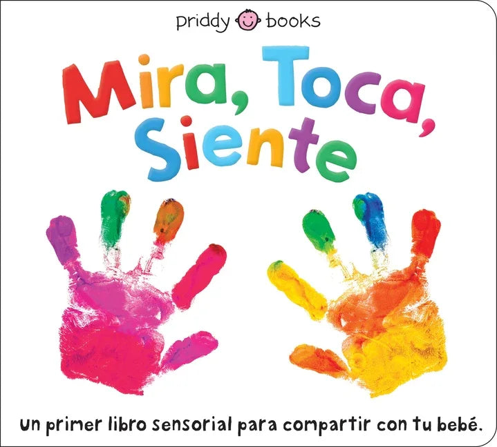 Mira, Toca, Siente - stevensbooks
