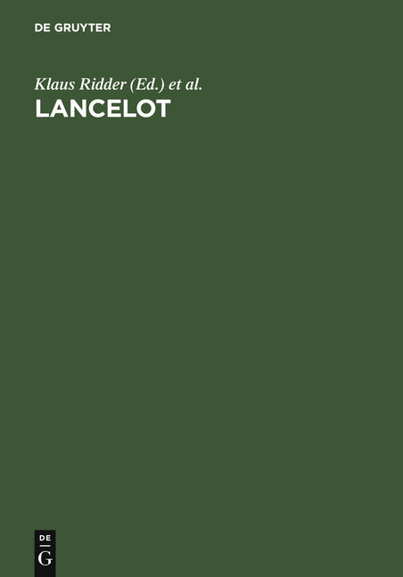 Lancelot: Der Mittelhochdeutsche Roman Im Europäischen Kontext (Reprint 2011) - Ingram