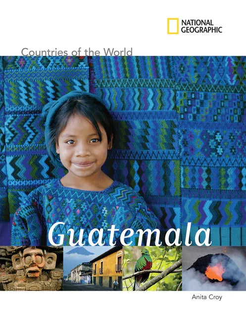 National Geographic Countries of the World: Guatemala - stevensbooks