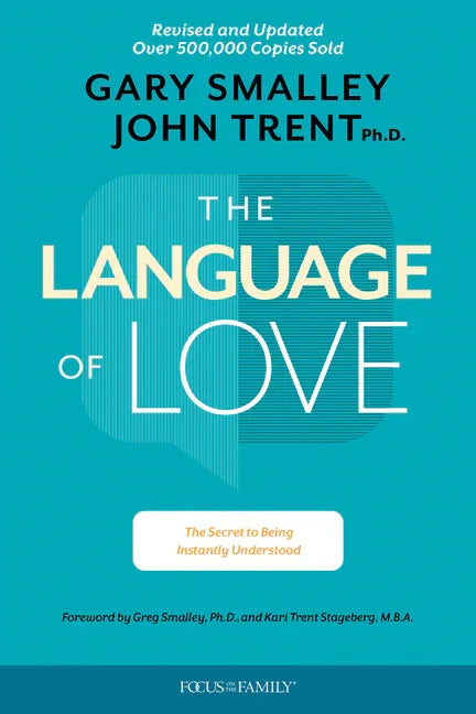 Language of Love: The Secret to Being Instantly Understood - stevensbooks