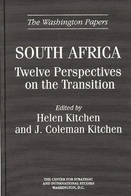South Africa: Twelve Perspectives on the Transition - stevensbooks