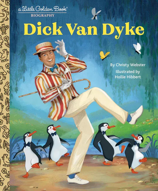 Dick Van Dyke: A Little Golden Book Biography - stevensbooks