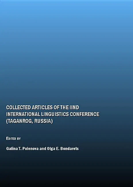 Collected Articles of the Iind International Linguistics Conference (Taganrog, Russia) - stevensbooks