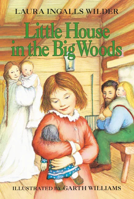 Little House in the Big Woods - stevensbooks