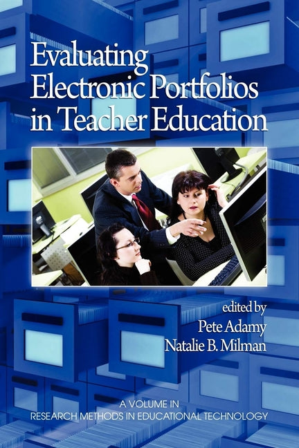 Evaluating Electronic Portfolios in Teacher Education (HC) - Ingram