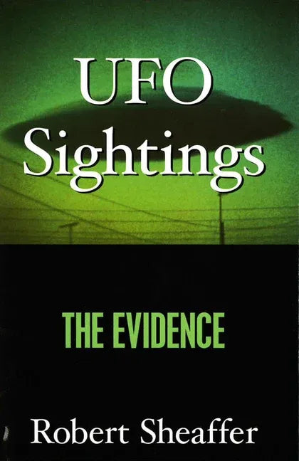 UFO Sightings: The Evidence - stevensbooks