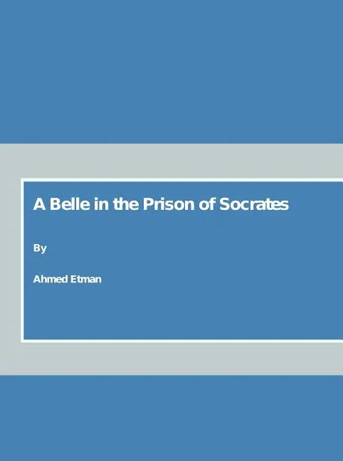 Belle in the Prison of Socrates - stevensbooks