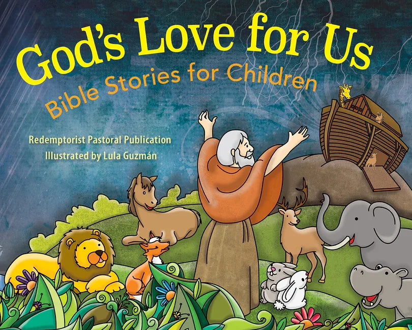 God's Love for Us: Bible Stories for Children - stevensbooks