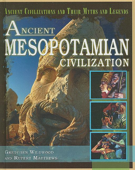 Ancient Mesopotamian Civilization - stevensbooks