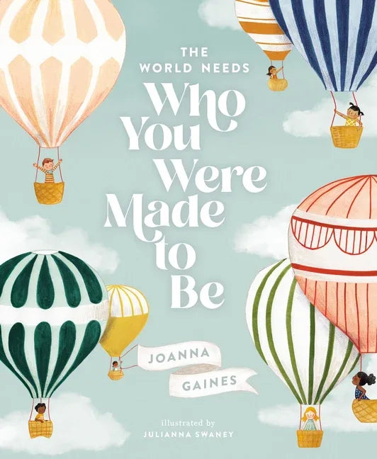 World Needs Who You Were Made to Be - stevensbooks